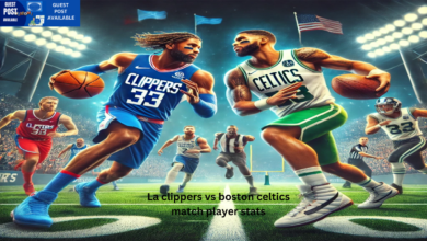 La clippers vs boston celtics match player stats